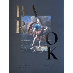 Barok 1600-tallets kunst i SMKs samlinger