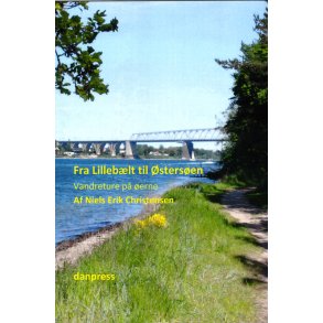 Fra Lilleblt til stersen Vandreture p erne