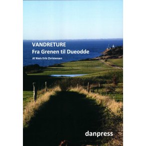 Vandreture Fra Grenen til Dueodde 