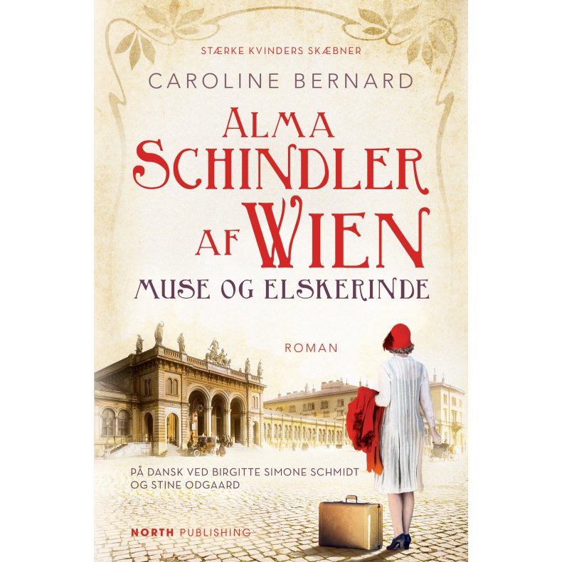 Alma Schindler af Wien - Muse og elskerinde 