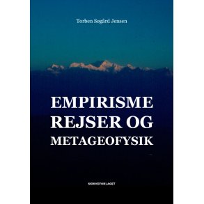 Empirisme, rejser og metageofysik 