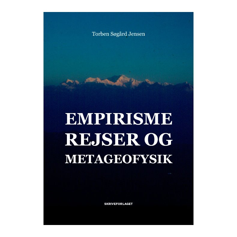 Empirisme, rejser og metageofysik 