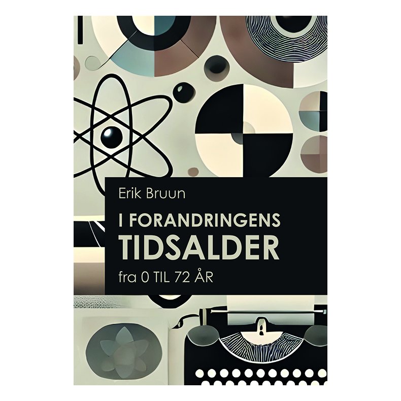 I forandringens tidsalder Fra 0 til 72 r