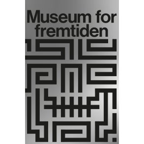 Museum for fremtiden 