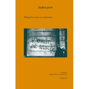 Kafkas parti Bidrag til en teori om destitution