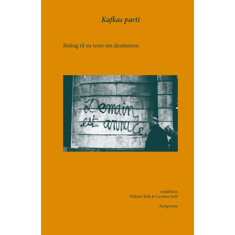 Kafkas parti Bidrag til en teori om destitution