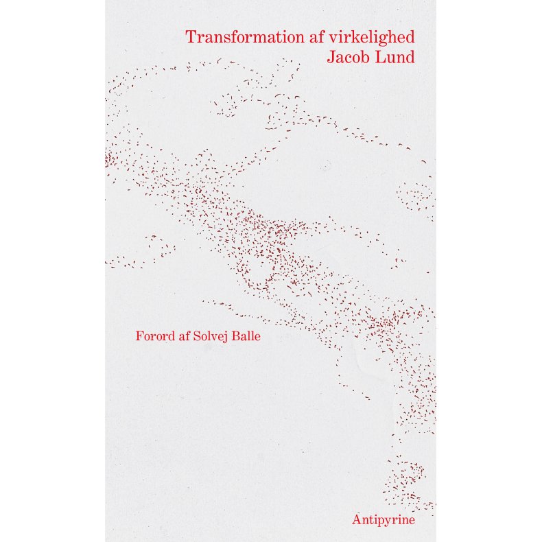 Transformation af virkelighed tekster om litteratur, kunst, politik