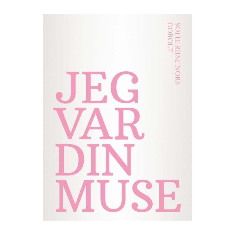Jeg var din muse 