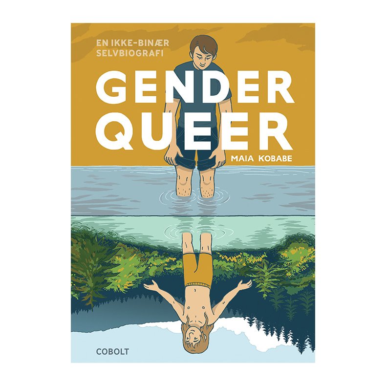 Gender queer - En ikke-binr selvbiografi 