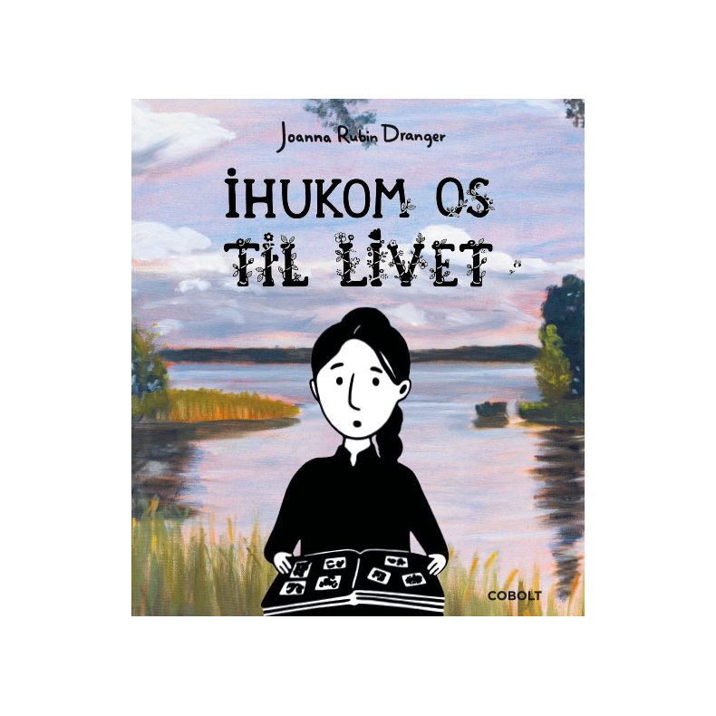 Ihukom os til livet 