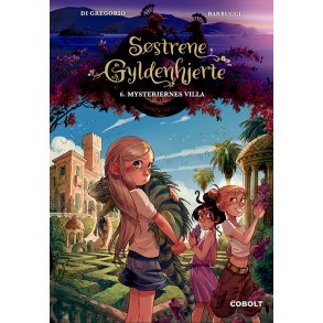 Sstrene Gyldenhjerte 6 Mysteriernes villa
