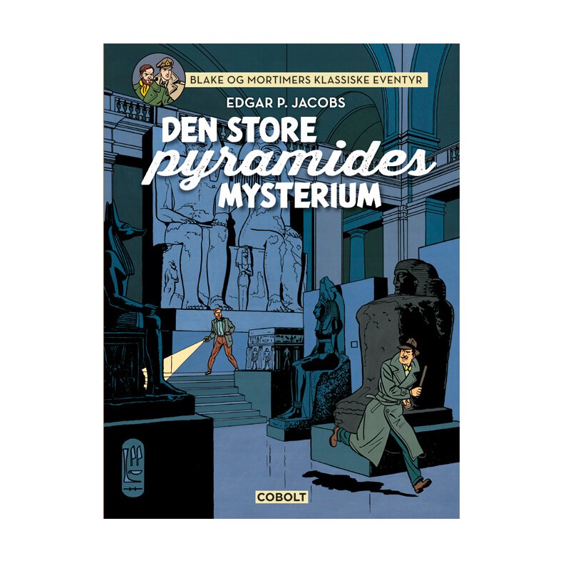 Blake og Mortimers klassiske eventyr 2 Den store pyramides mysterium