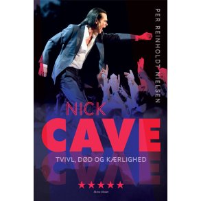 Nick Cave Tvivl, dd og krlighed