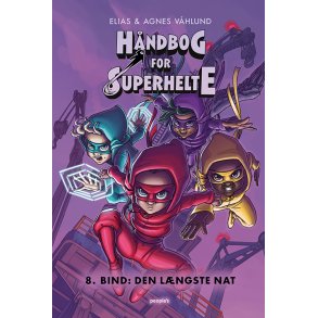 Hndbog for superhelte 8: Den lngste nat 