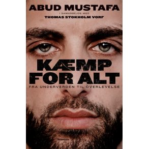 Kmp for alt Fra underverden til overlevelse
