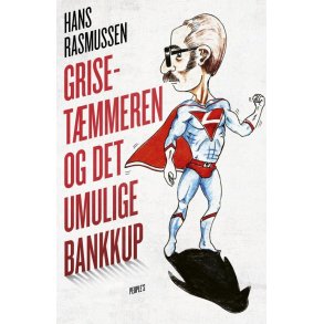 Grisetmmeren og det umulige bankkup 