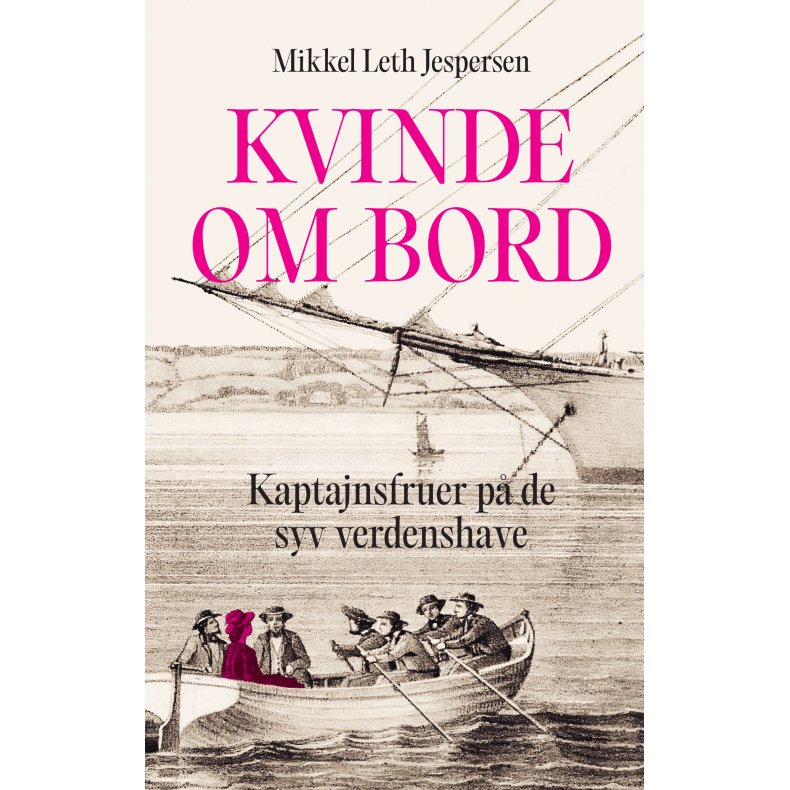 Kvinde om bord Kaptajnsfruer p de syv verdenshave