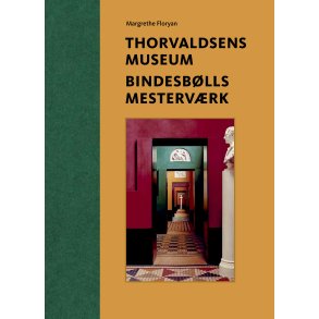 Thorvaldsens Museum. Bindesblls mestervrk 