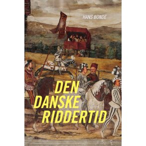 Den danske riddertid 