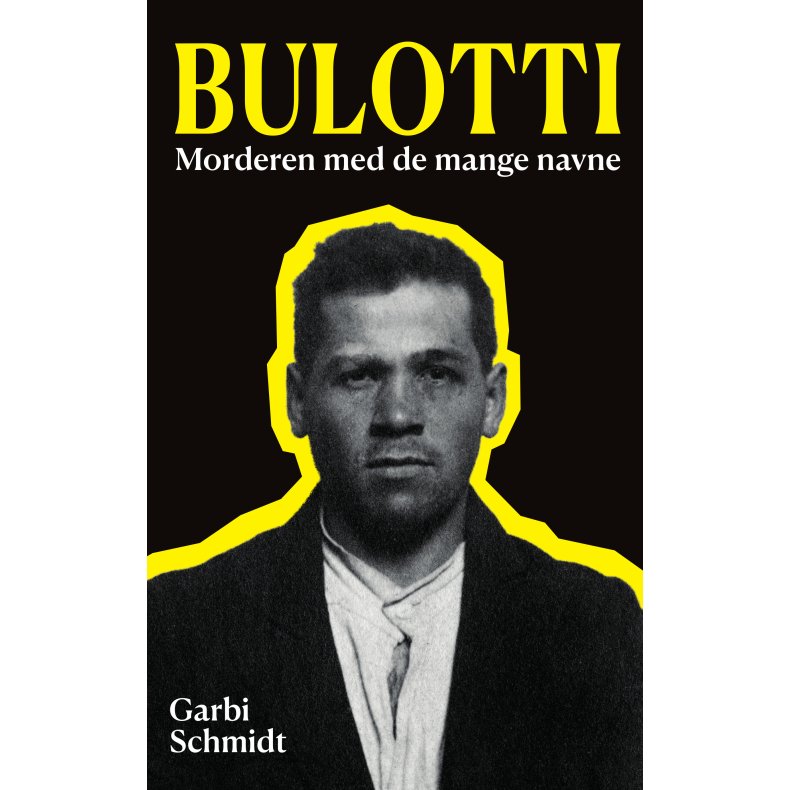 Bulotti Morderen med de mange navne