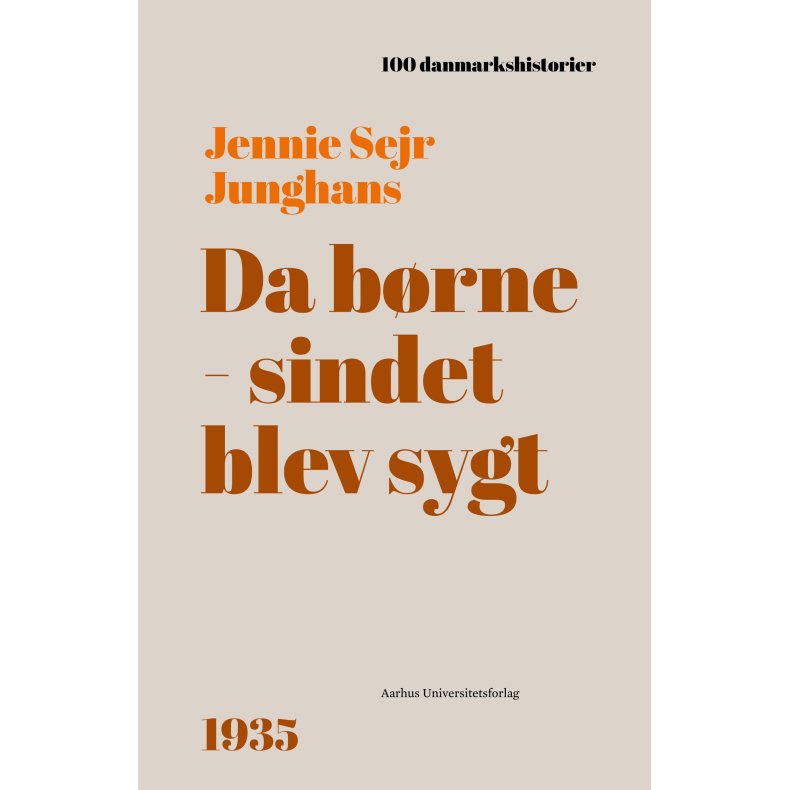 Da brnesindet blev sygt 1935