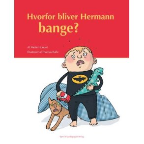 Hvorfor bliver Hermann bange? 