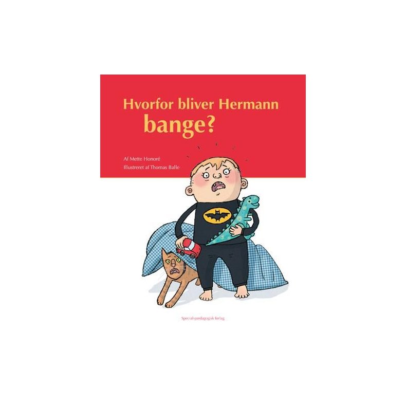 Hvorfor bliver Hermann bange? 