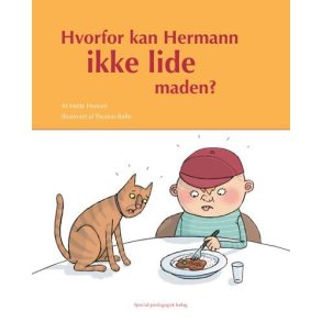 Hvorfor kan Hermann ikke lide maden? 
