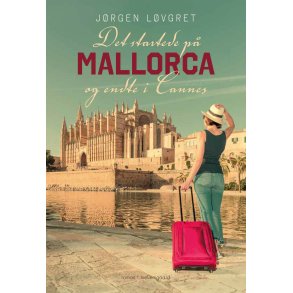 Det startede p Mallorca og endte i Cannes 