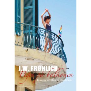 Pigen p balkonen En roman om tilfldets tilfldigheder