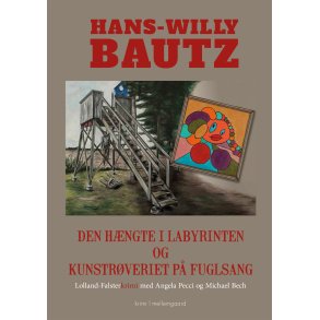 Den hngte i labyrinten og kunstrveriet p Fuglsang Lolland-Falsterkrimi med Angela Pecci og Michael Bech