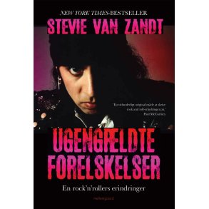 Ugengældte forelskelser En rock’n’rollers erindringer