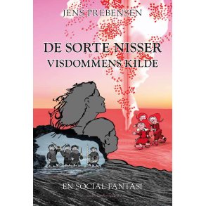 De sorte nisser - Visdommens kilde En social fantasi