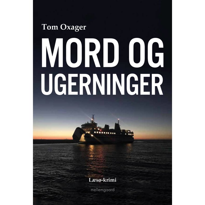 Mord og ugerninger 