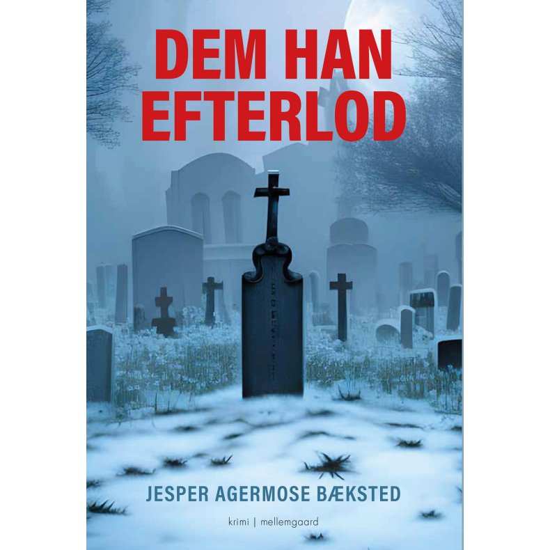 Dem han efterlod 