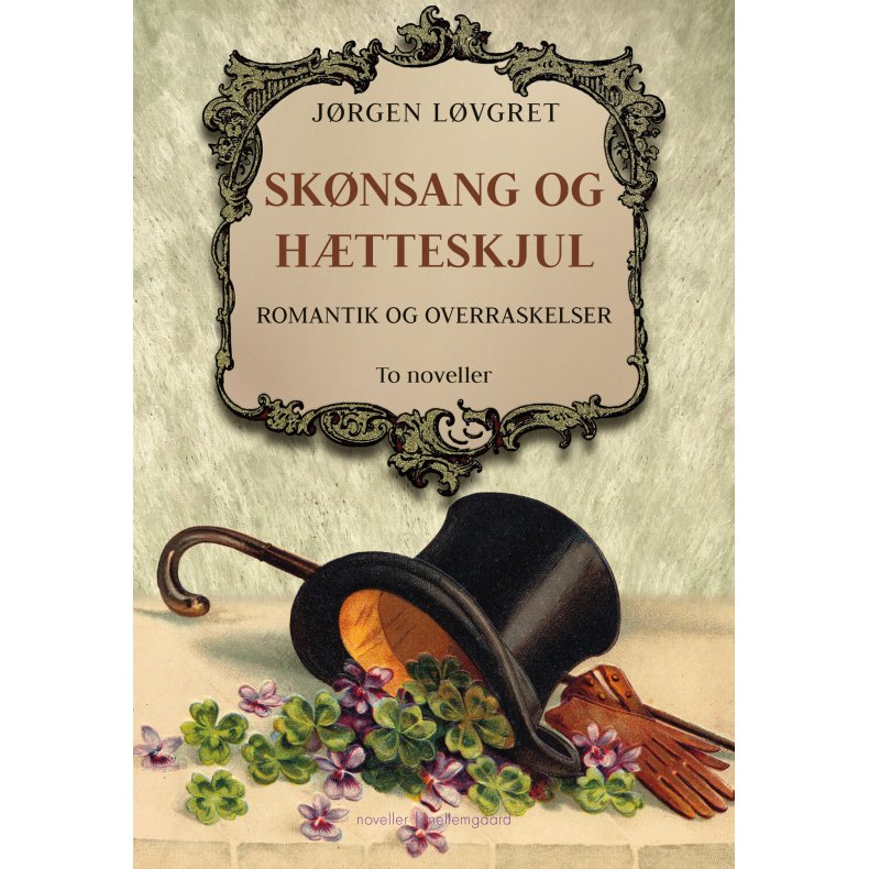 Sknsang og htteskjul Romantik og overraskelser