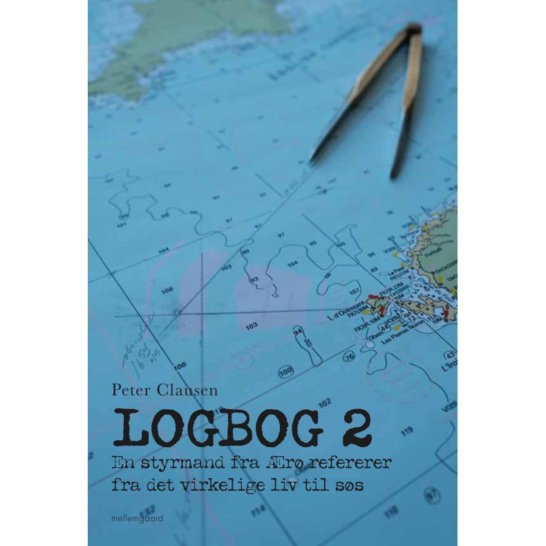 Logbog 2 En styrmand fra r refererer fra det virkelige liv til ss