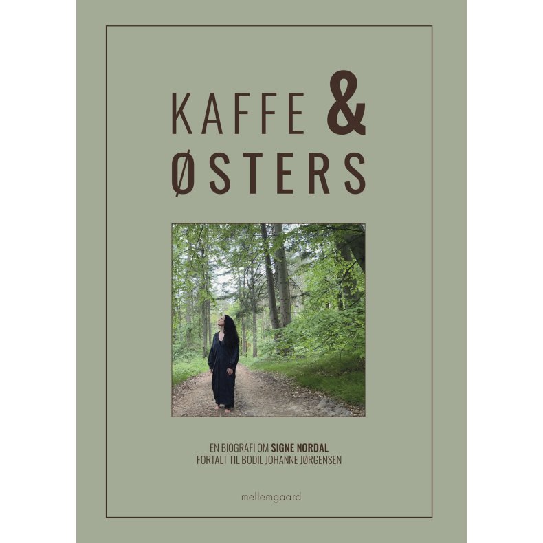Kaffe & sters En biografi om Signe Nordal fortalt til Bodil Johanne Jrgensen