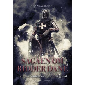 Sagaen om ridder Dane Tempelriddernes hemmelighed