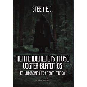 Retfrdighedens tavse vogter blandt os 