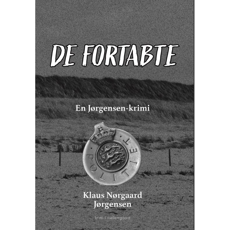 De fortabte 