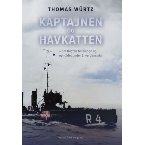 Kaptajnen og Havkatten om flugten til Sverige og opholdet under 2. verdenskrig