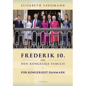 Frederik 10. og den kongelige familie For kongeriget Danmark