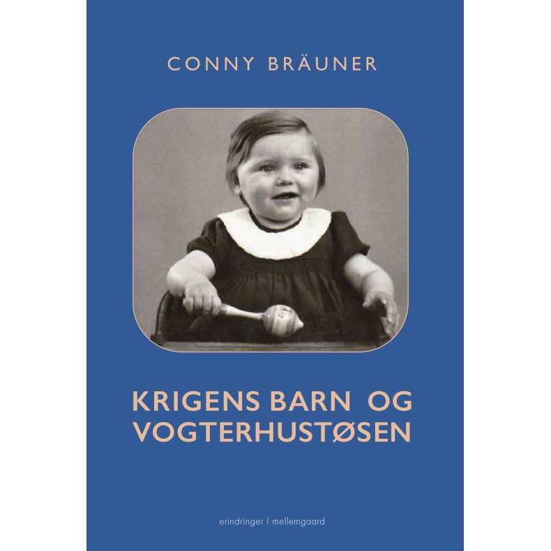 Krigens barn og vogterhustsen 