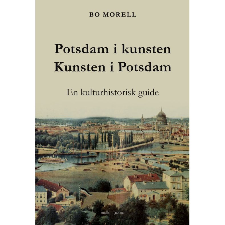 Potsdam i kunsten  Kunsten i Potsdam En kulturhistorisk guide