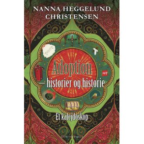 Adoption  historier og historie Et kalejdoskop