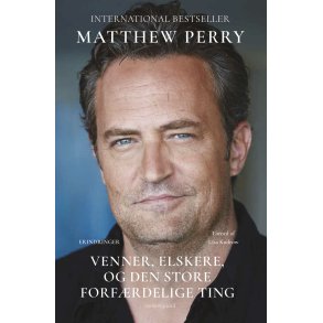 Venner, elskere og Den Store Forfrdelige Ting Erindringer