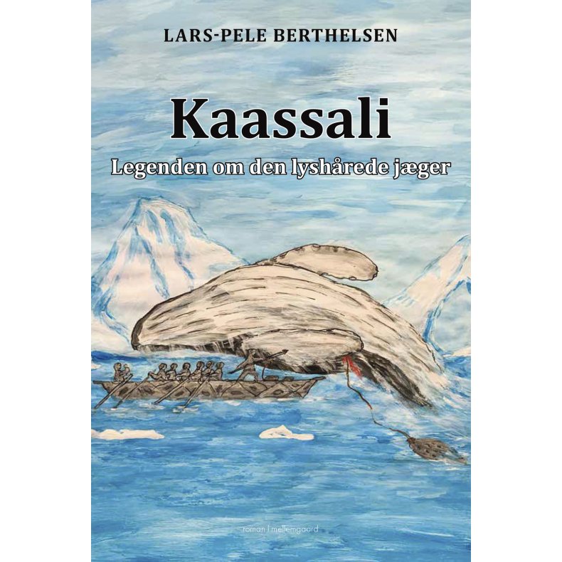 Kaassali: Legenden om den lyshrede jger 