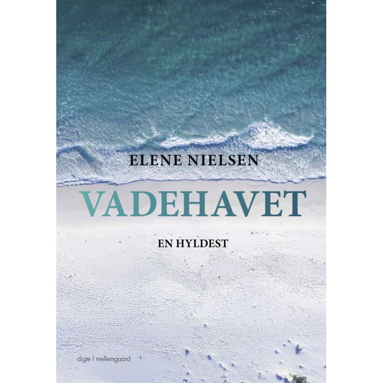 Vadehavet En hyldest