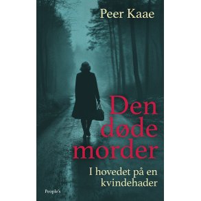 Den dde morder I hovedet p en kvindehader